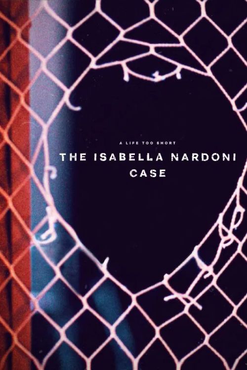 A Life Too Short: The Isabella Nardoni Case (2023) Poster